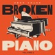 Broken Piano EP