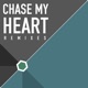 Chase My Heart Remixes feat Julian Suhr Single