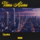 Time Alone Single