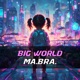 Big world Single