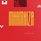 Mhamhiza Single