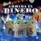 Arriba El Dinero Single