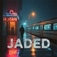 Jaded Single