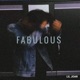 Fabulous EP