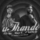 Uthando feat Pale Moloi ChildDaDj Single