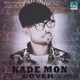Kade Mon Single