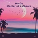 Matter of a Chance Single