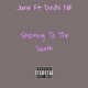 Shooting To The South 9 31 feat DWN NIF Single