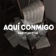 Aquí conmigo feat Larz D Vin Single