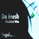 Angel Remixes feat Blackfeel Wite Single