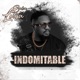 Indomitable Single