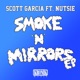Smoke N Mirrors Single