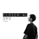 Closer Al Oro Single