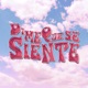 DIME QUE SE SIENTE Single