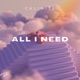 All I Need Single