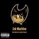 Ink Machine feat AUSTXN Single