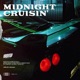 Midnight Cruisin Single