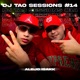 ALEJO ISAKK DJ TAO Turreo Sessions 14 Single