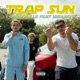 Trap Sun feat Nibang Single