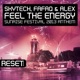 Feel The Energy Sunrise Festival 2013 Anthem Instrumental Mix Single