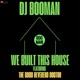 We Built This House feat The Good Reverend Doctor DOX Mix Single