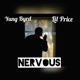 Nervous Freestyle feat Lil Price Single