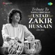 Tribute to Tabla Maestro Ustad Zakir Hussain
