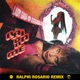 Rain On Me Ralphi Rosario Remix Single