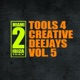 Tools for Creative Deejays Vol 5
