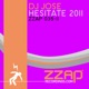 Hesitate 2011 Remixes EP