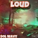 Loud Single