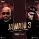 Jawani 3 Single