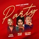 Party feat KY 211 Official Pro Zara Feelings Single