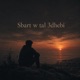 Sbart w tal 3dhebi feat AMAL FATHI Single