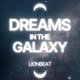 Dreams in the Galaxy Single