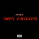 305 Fights Single