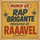 Rap Brigante Single