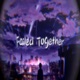 Failed Together feat Kyo Single