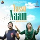 Yassu Naam Single