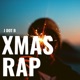 Xmas Rap Single