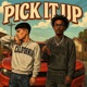 Pick It Up feat Cayo Single