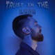 Trust in the Lord Single