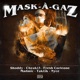 Mask A Gaz feat Fresh Corleone Madmic Taktik Nyce Single