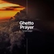 Ghetto Prayer Single