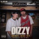 Dizzy feat Jack Nastie Rayzah Tre P Single