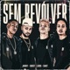Sem Revolver Single