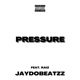Pressure feat Raiz Single