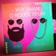 Vuy Aman C Rouge Remix Radio Edit feat Sebu Single