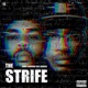The Strife feat Oddisee Single