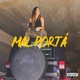Mal Portá Single